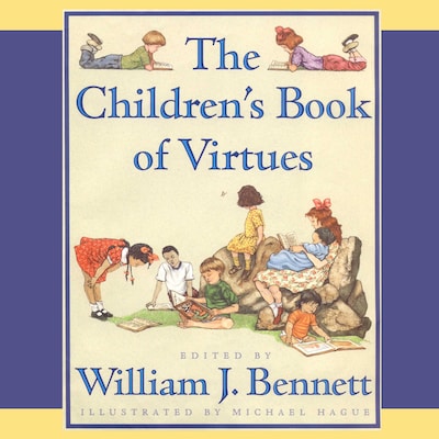 The Children's Book of Virtues – omslag til lydbogen af William J. Bennett