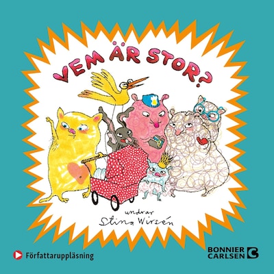 Vem är stor? – omslag till ljudboken av Stina Wirsén