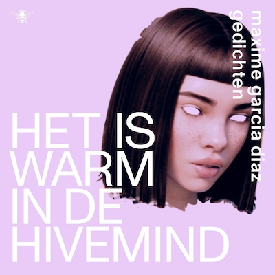 Het is warm in de hivemind – omslag van het luisterboek van Maxime Garcia Diaz