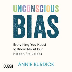 Unconscious Bias – okładka audiobooka, autor Annie Burdick