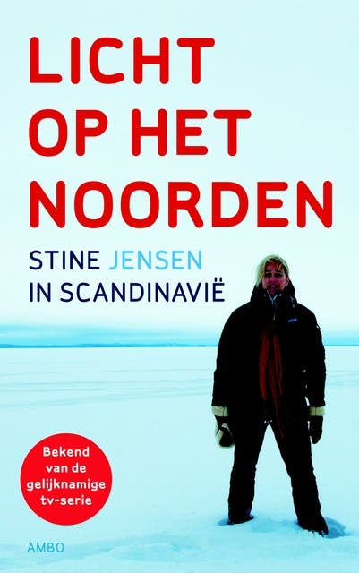 Licht op het noorden: Stine in Scandinavie – omslag van het luisterboek van Stine Jensen