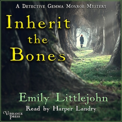 Inherit the Bones – omslag til lydbogen af Emily Littlejohn