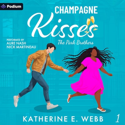 Champagne Kisses – omslag til lydbogen af Katherine E. Webb