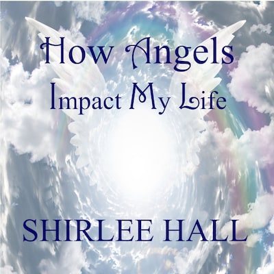 How Angels Impact My Life