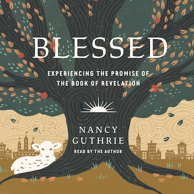 Blessed – omslag til lydbogen af Nancy Guthrie