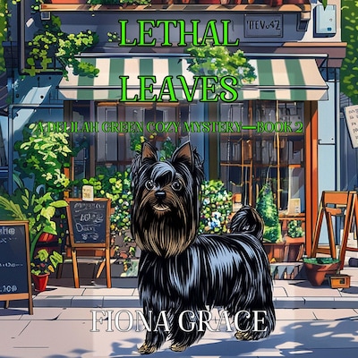Lethal Leaves (A Delilah Green Cozy Mystery—Book 2) – omslag til lydbogen af Fiona Grace