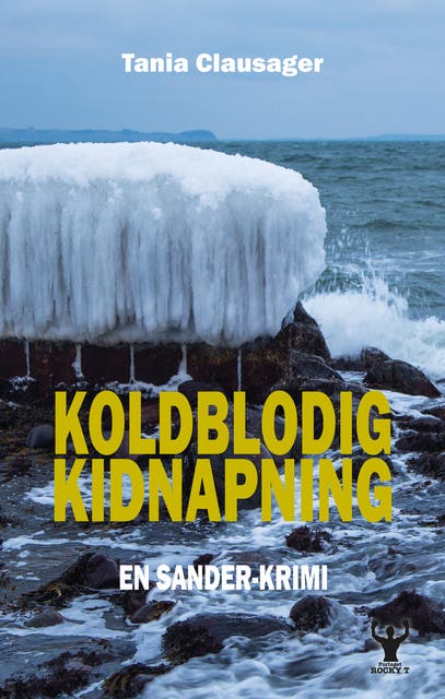 Koldblodig kidnapning – omslag til lydbogen af Tania Clausager
