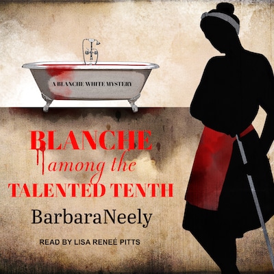 Blanche Among the Talented Tenth – omslag til lydbogen af Barbara Neely