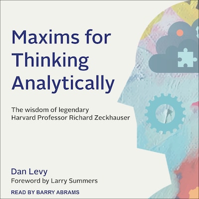 Maxims for Thinking Analytically – omslag til lydbogen af Dan Levy
