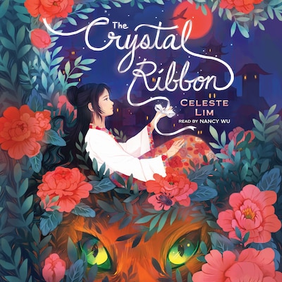 The Crystal Ribbon (Unabridged) – omslag til lydbogen af Celeste Lim