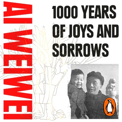 1000 Years of Joys and Sorrows – omslag til lydbogen af Ai Weiwei