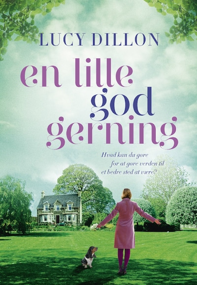 En lille god gerning – omslag til lydbogen af Lucy Dillon