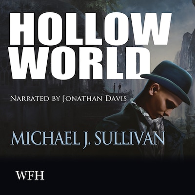 Hollow World – omslag til lydbogen af Michael J. Sullivan