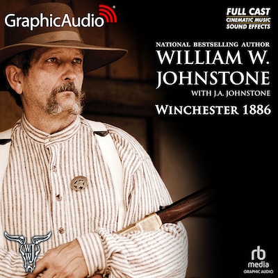 Winchester 1886 [Dramatized Adaptation] – omslag til lydbogen af William W. Johnstone
