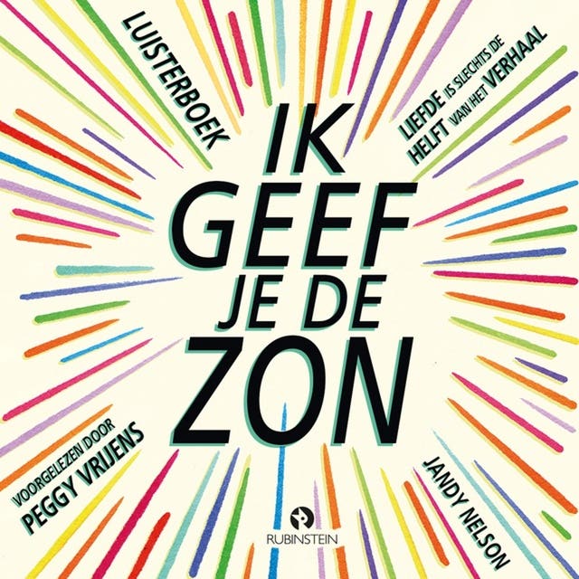 Ik geef je de zon: Liefde is slechts de helft van het verhaal