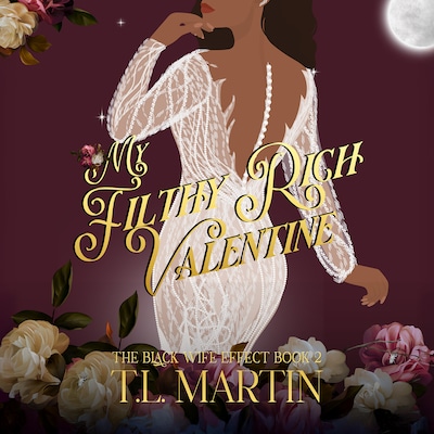 My Filthy Rich Valentine – omslag til lydbogen af T.L. Martin