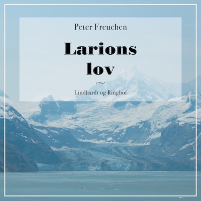 Larions lov – omslag til lydbogen af Peter Freuchen