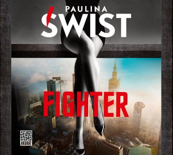 Fighter – okładka audiobooka, autor Paulina Świst