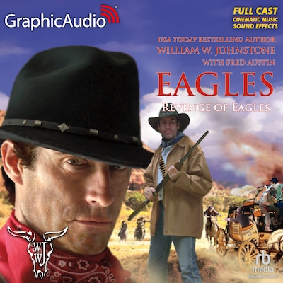 Revenge of the Eagles [Dramatized Adaptation] – omslag til lydbogen af William W. Johnstone