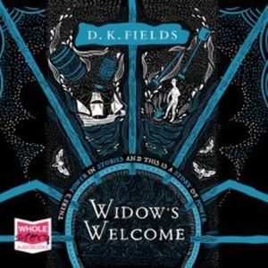 Widow's Welcome – okładka audiobooka, autor D.K. Fields