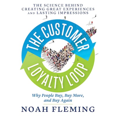 The Customer Loyalty Loop – omslag til lydbogen af Noah Fleming