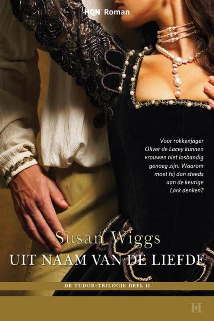 Uit naam van de liefde: De Tudor-trilogie