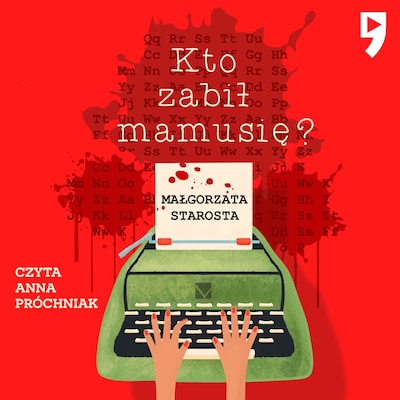 Kto zabił mamusię?