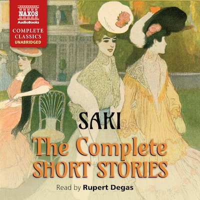 The Complete Short Stories – omslag til lydbogen af . Saki