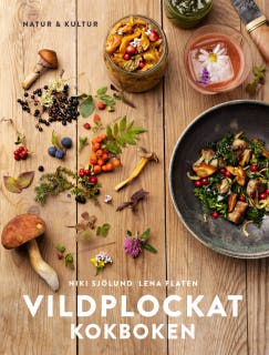 Vildplockat kokboken – omslag till ljudboken av Lena Flaten,Niki Sjölund
