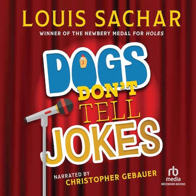 Dogs Don't Tell Jokes – omslag til lydbogen af Louis Sachar