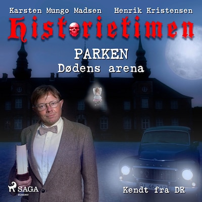 Historietimen 9 - PARKEN - Dødens arena – omslag til lydbogen af Henrik Kristensen, Karsten Mungo Madsen