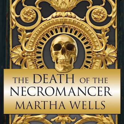 The Death of the Necromancer – omslag til lydbogen af Martha Wells