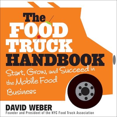 The Food Truck Handbook – omslag til lydbogen af David Weber