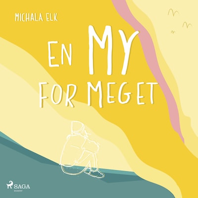 En My for meget – omslag til lydbogen af Michala Elk