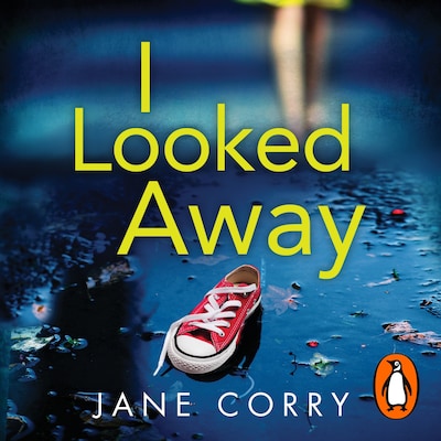 I Looked Away – omslag til lydbogen af Jane Corry