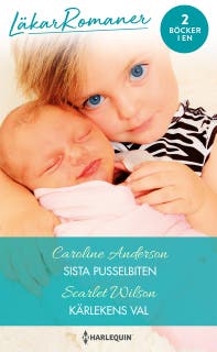 Sista pusselbiten / Kärlekens val – omslag till ljudboken av Caroline Anderson,Scarlet Wilson