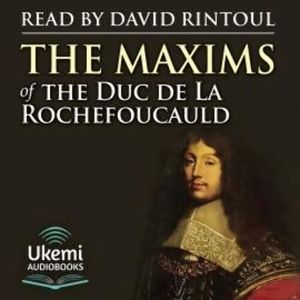 The Maxims – okładka audiobooka, autor Duc de la Rochefoucauld