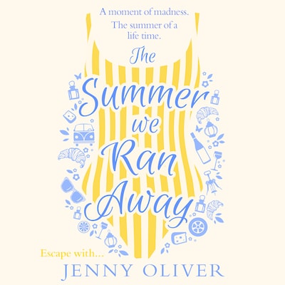 The Summer We Ran Away