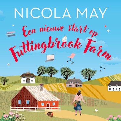 Een nieuwe start op Futtingbrook Farm