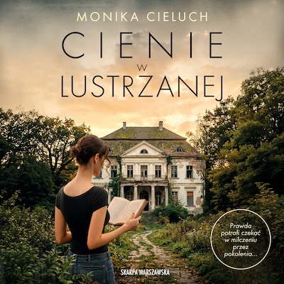 Cienie w Lustrzanej