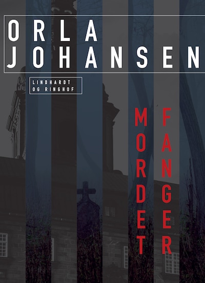 Mordet fanger – omslag til lydbogen af Orla Johansen
