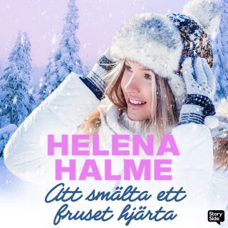 Att smälta ett fruset hjärta – omslag till ljudboken av Helena Halme