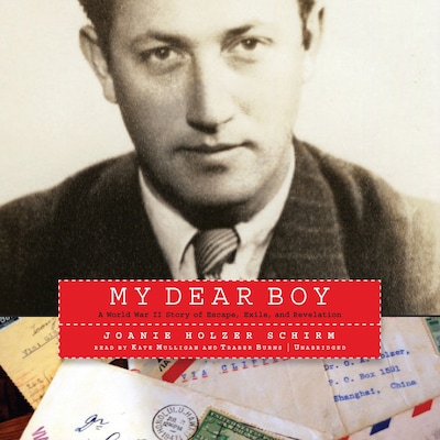 My Dear Boy – omslag til lydbogen af Joanie Holzer Schirm