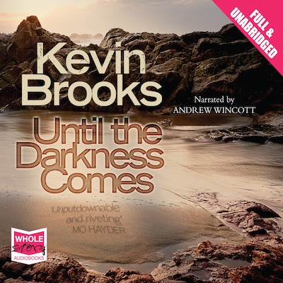 Until the Darkness Comes – omslag til lydbogen af Kevin Brooks