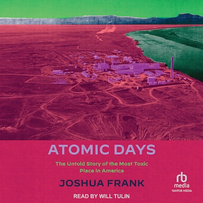 Atomic Days – omslag til lydbogen af Joshua Frank