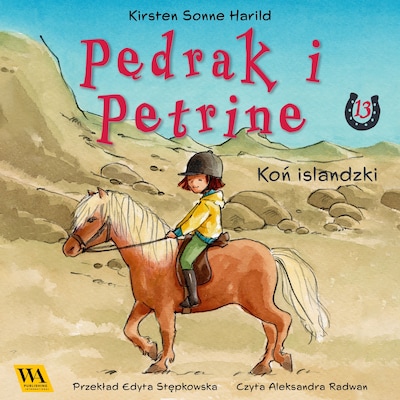 Pędrak i Petrine. Koń islandzki – okładka audiobooka, autor Kirsten Sonne Harrild