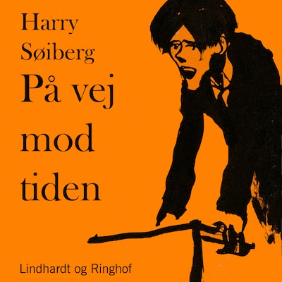 På vej mod tiden – omslag til lydbogen af Harry Søiberg