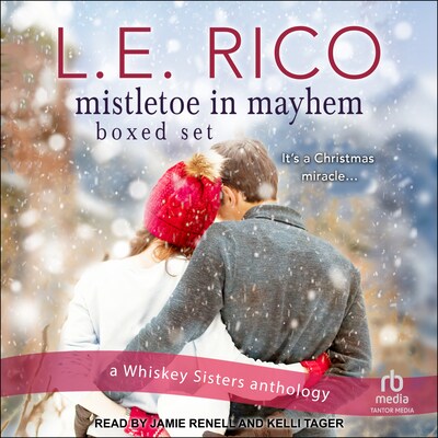 Mistletoe in Mayhem Boxed Set – omslag til lydbogen af L.E. Rico