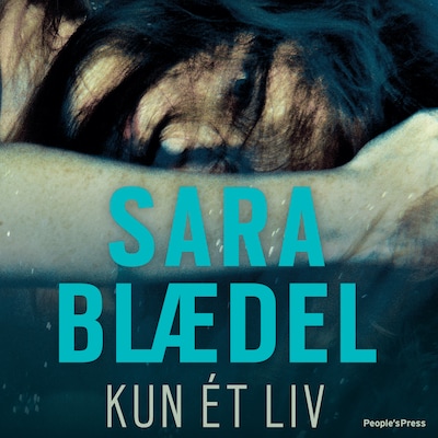 Kun et liv – omslag til lydbogen af Sara Blædel