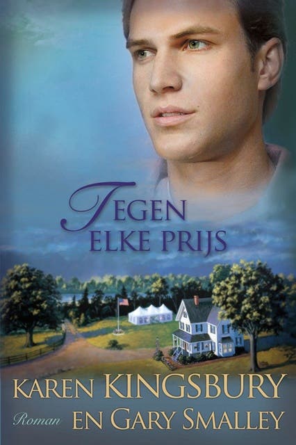 Tegen elke prijs – omslag van het luisterboek van Gary Smalley,Karen Kingsbury
